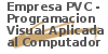 Empresa PVC -  Programacion Visual Aplicada al Computador
